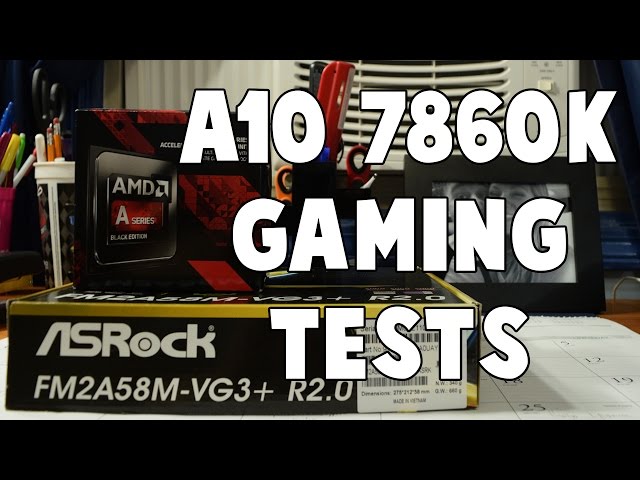 AMD A10-7860K Benchmarking & Gaming! - YouTube