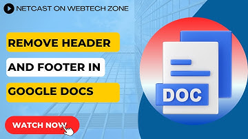 How To Remove Header And Footer In Google Docs | Deleting Header And Footer In Google Docs