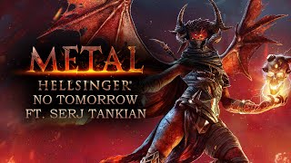 No Tomorrow ft. Serj Tankian from System of a Down - Metal: Hellsinger OST