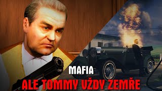 Mafia: Ale Tommy VŽDY zemře... [EP1]