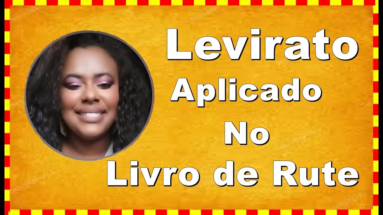 lei-do-levirato-aplicado-no-livro-de-rute-youtube