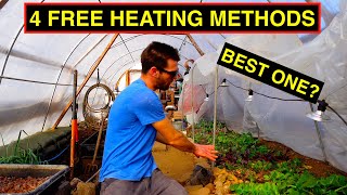 DIY GREENHOUSE FREE HEATING METHODS  WHICH ONE IS BEST?