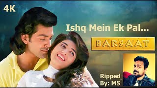 Download Lagu Ishq Mein Ek | Barsaat 1995 | 4K Video | Ripped By Mrinal Sarkar Download Lagu Ishq Mein Ek | Barsaat 1995 | 4K Video | Ripped By Mrinal Sarkar