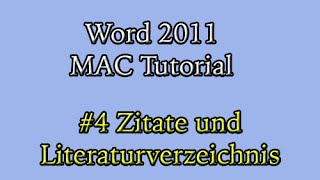 Abschlussarbeit in Word 2011 am Mac (#4): Zitate und Literaturverzeichnis