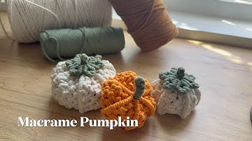 Tutorial Macrame Pumpkin