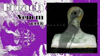 Download Lagu Breach – Venom (Full Album, Sweden, 1999) (Metalcore) (Noise Rock) MP3