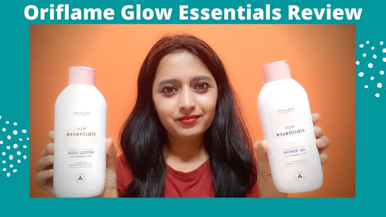 Oriflame Glow Essentials Range Review | Shower Ge, Soap, Body Lotion ...