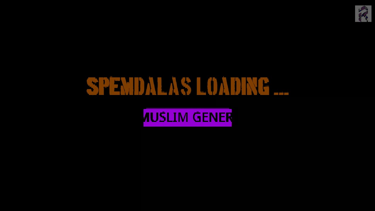 SPEMDALAS LOADING GREAT MUSLIM GENERATION