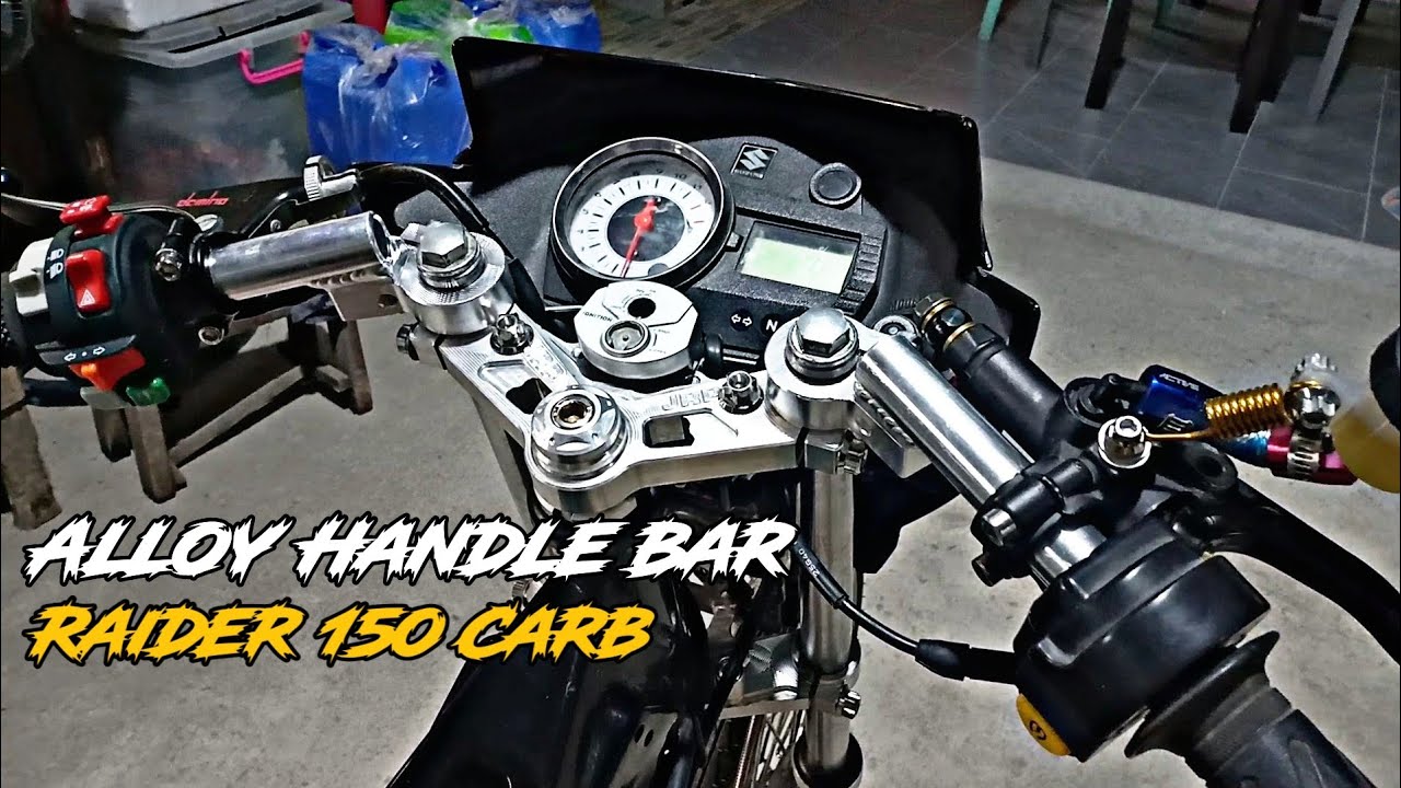 Installing Alloy Handle Bar For Raider150 Carb STREETBIKE BUILD YouTube
