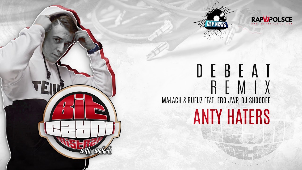 swag surfin DeBeat - BIT CZYNI MISTRZA ETAP1 (Remix Małach/Rufuz ft. Ero JWP "ANTYHATERS")