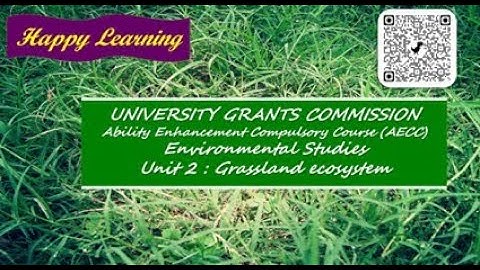 EVS Notes for all UG || Unit 2 - 4 - Grassland ecosystem || Happy Learning:) At any time of the day