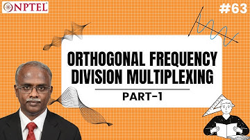 #63 Orthogonal Frequency Division Multiplexing | Part 1 | Multirate DSP