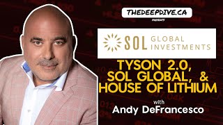 SOL Global Tyson 2 0 And More With Andy Defrancesco - The Daily Dive