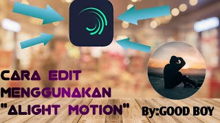 Tutorial Edit Video | Alight Motion | Slide | #1 screenshot 1