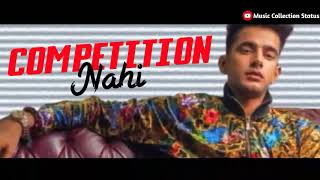 No competition - jass manak whatsapp status | latest punjabi songs