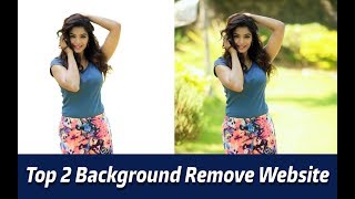 Top 2 Website Remove Background From any Image in Just 5 Seconds | New Tricks.