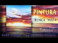 Tutorial paisaje tcnica mixta acrlico y leo erika mangas painting landscape