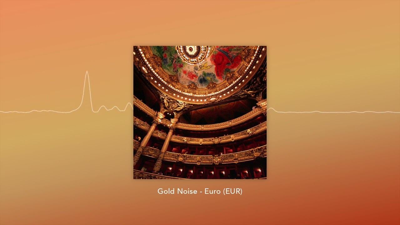 Gold Noise | 歐元的聲音(The Sound of EUR)