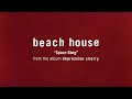 Beach House - Space Song LYRIC Spanish / English Subtitulado Español