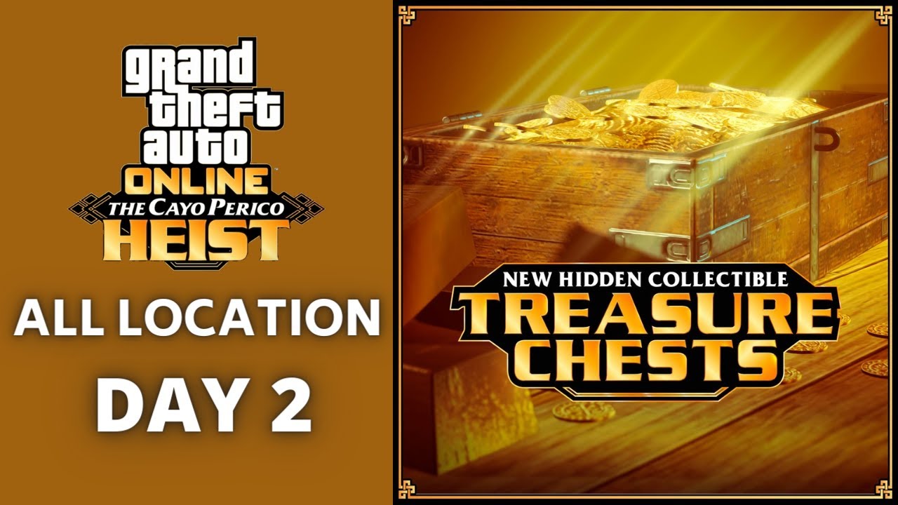 GTA Online Treasure Chest Locations DAY 2 ON THE CAYO PERICO ISLAND