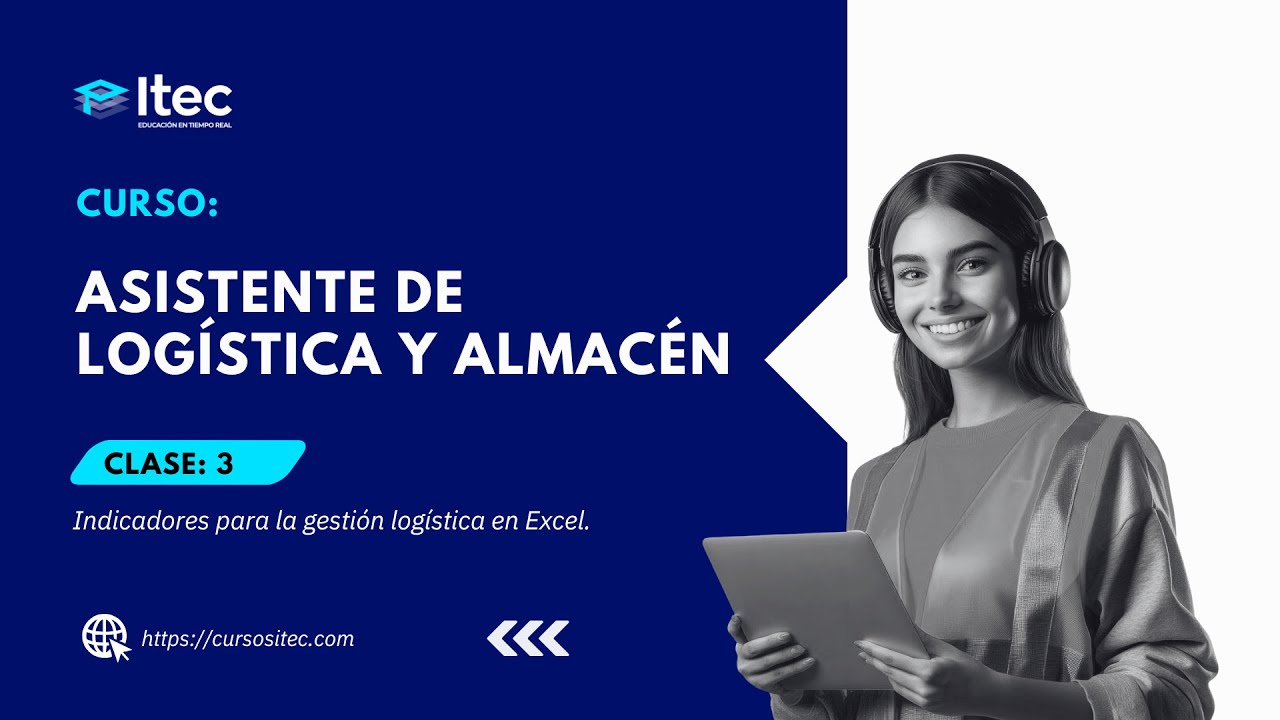 CLASE 03: ASISTENTE DE LOGÍSTICA Y ALMACÉN - YouTube