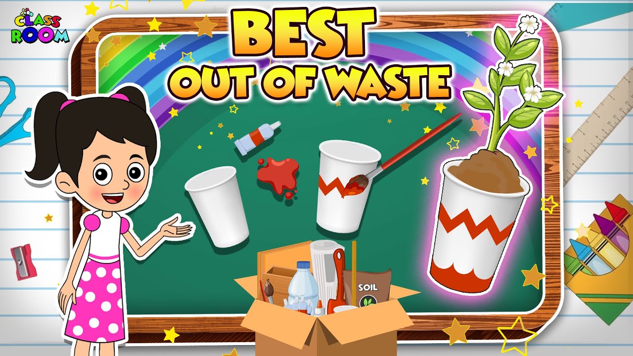 BEST OUT OF WASTE | Reduce Reuse Recycle | Kids Lesson | Puntoon ...