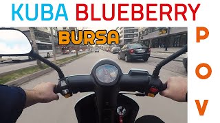 KUBA 50 BLUEBRYY POV SÜRÜŞ BURSA TRAFİĞİ NEDEN KUBA ALDIM