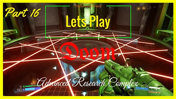Doom 4: Lets Play Gameplay - Part 16 Advanced Research Complex (PS4)