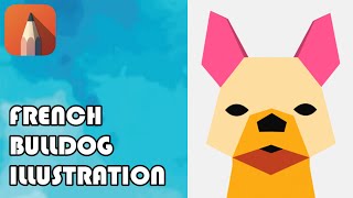 French Bulldog Illustration with simple shapes | Animal Illustration Time-Lapse French Bulldog Illustration with simple shapes | Animal Illustration Time-Lapse