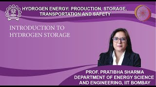 Lecture 31: Introduction to Hydrogen Storage