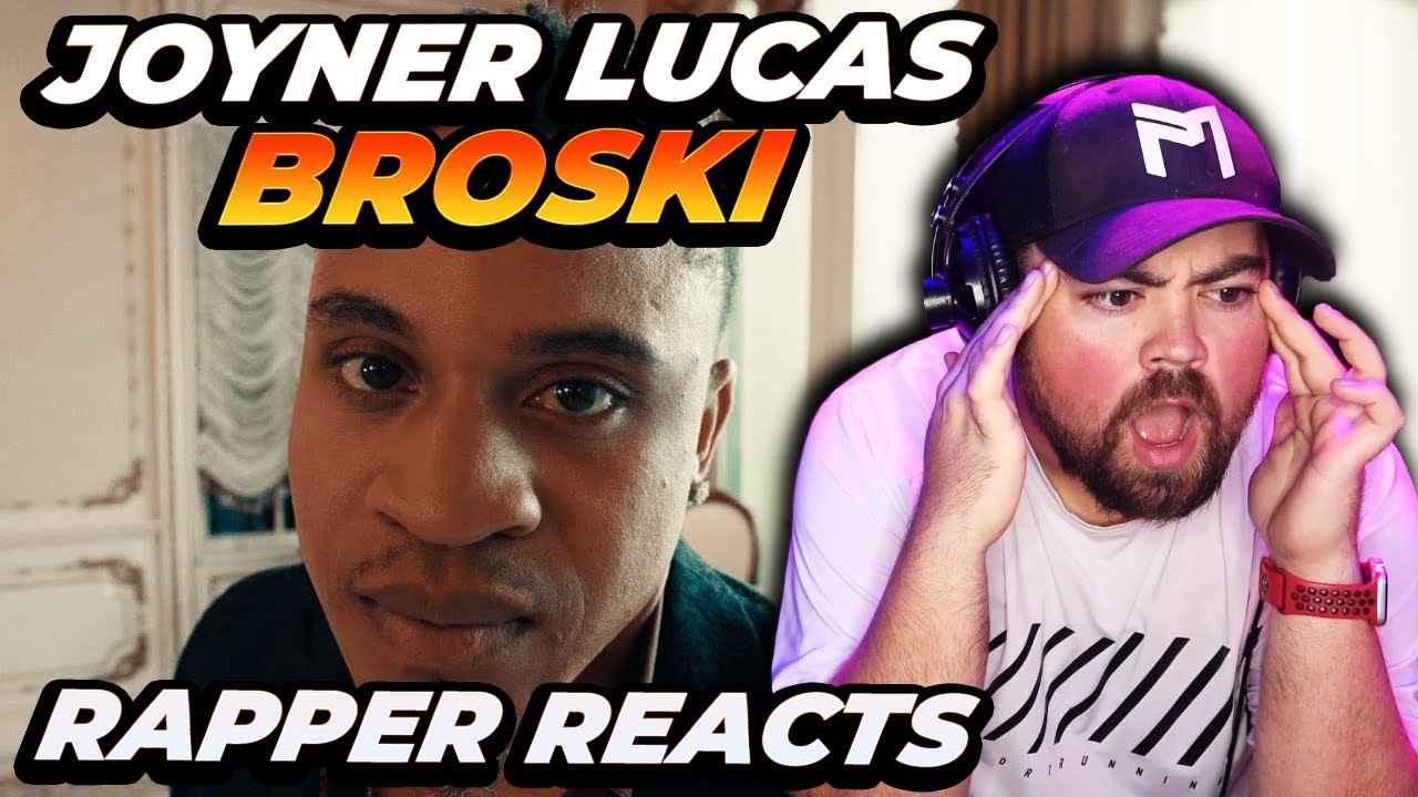 RAPPER REACTS to Joyner Lucas - Broski - YouTube