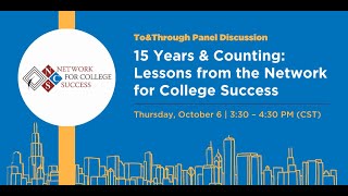 15 Years and Counting: Lessons from the Network for College Success