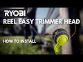 How To: Install a RYOBI REEL-EASY SPEED WINDER Bump Feed Trimmer Head