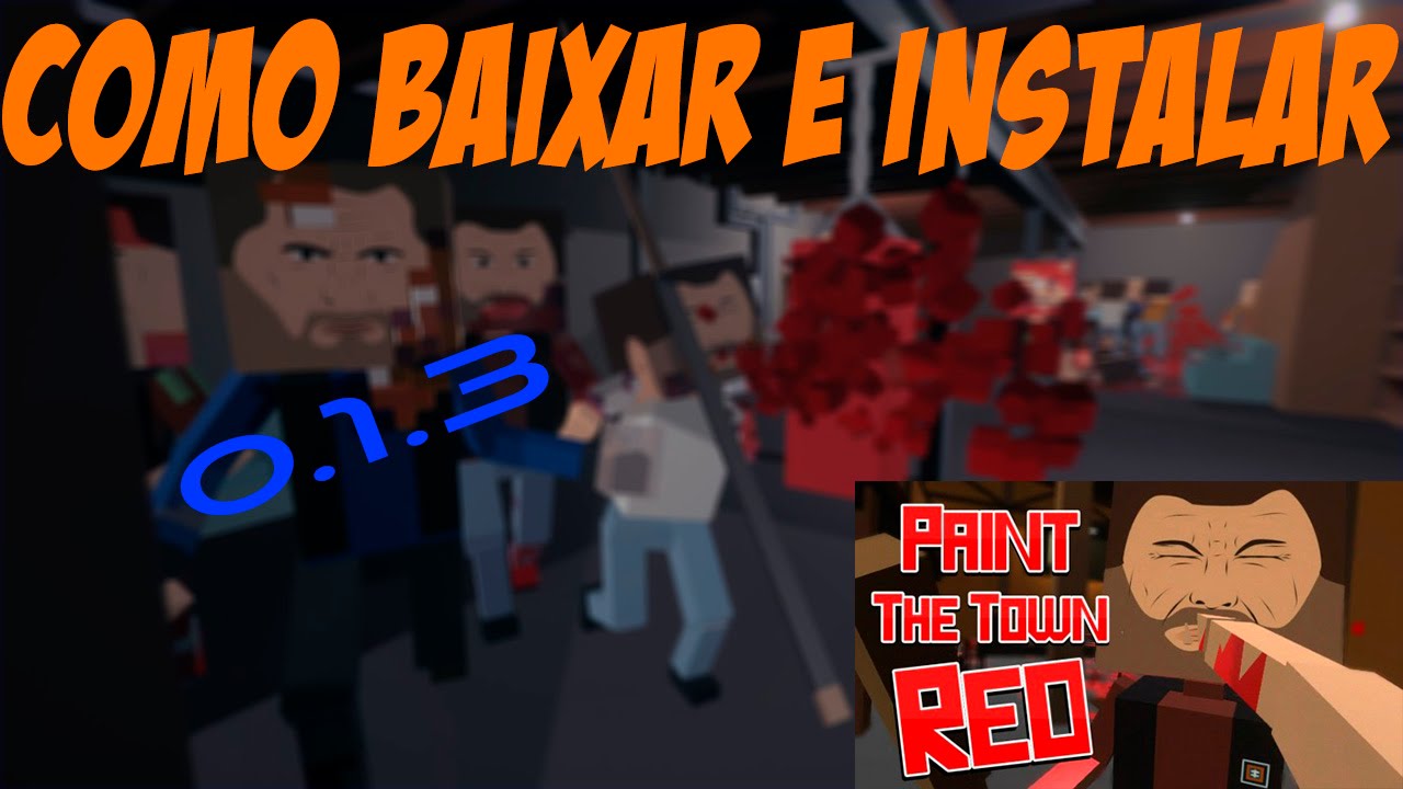 paint the town red v0.1.5 paint the town red v0.1.5