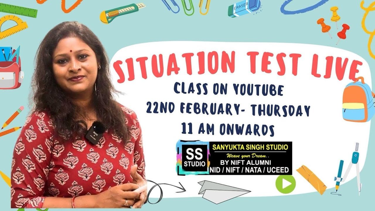 Live Situation and Studio Test Class for NIFT NID Exam