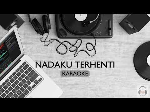 NADAKU TERHENTI KARAOKE - THREESIXTY