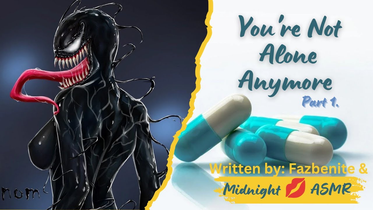 🕷️You're Not Alone Anymore {Test Subject Listener} {Echo voice}{Symbiote}🕷️ Part 1