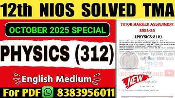 Nios Class 12 Physics TMA Solved 2024-25 | Nios Physics TMA 2025|Nios Physics Assignment Solved 2025