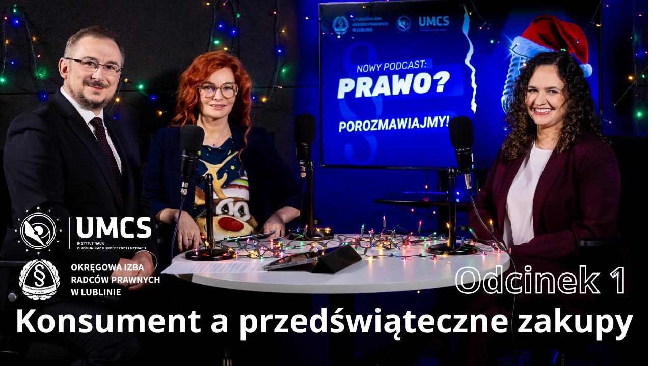 🎙️ Prawo? Porozmawiajmy! | Odcinek 1 –Konsument a przedświąteczne zakupy - co musisz wiedzieć?