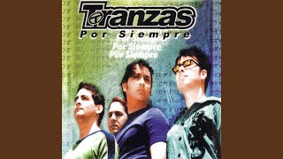 Video thumbnail of "Tranzas - Si volvieras"