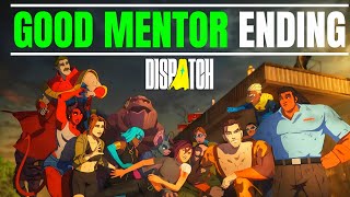 DISPATCH - How To Get The Best Ending!🦸🏻‍♂️ (Good Mentor Ending) Net Worth