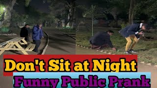 Don't Sit at Night Funny Public Prank