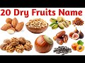 20 सूखे मेवों के नाम | 20 Dry Fruits Names in English for Kids Learning Healthy Food Vocabulary