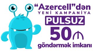 Azercell yeni kampaniya 50 manat gondermek paycell OZUNET