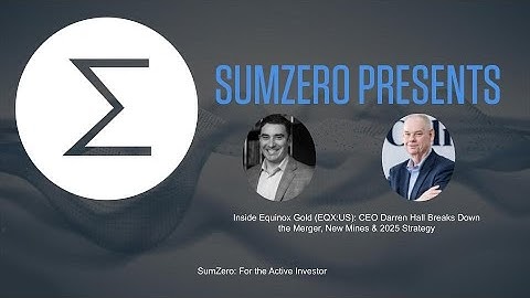 Inside Equinox Gold: CEO Darren Hall Breaks Down the Merger, New Mines & 2025 Strategy