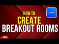 How to Create Breakout Rooms in Zoom on PC