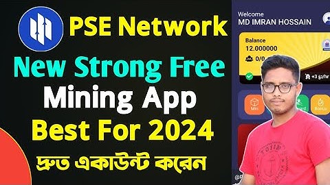 PSE Network New Strong Free Mining App 2024।। Best Mining App 2024।। Pse Network Mining Account