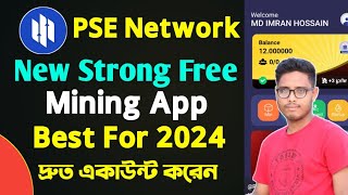 PSE Network New Strong Free Mining App 2024।। Best Mining App 2024।। Pse Network Mining Account screenshot 1