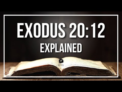 EXODUS 20:12 Explained | EXODUS 20:12 Meaning According to the Bible [KJV]
