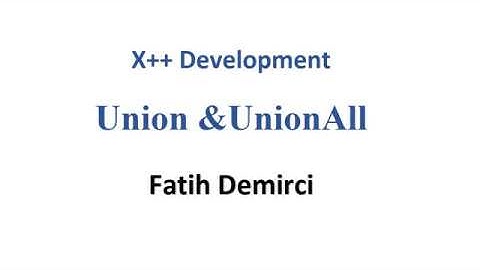 X++ Development : Union Query